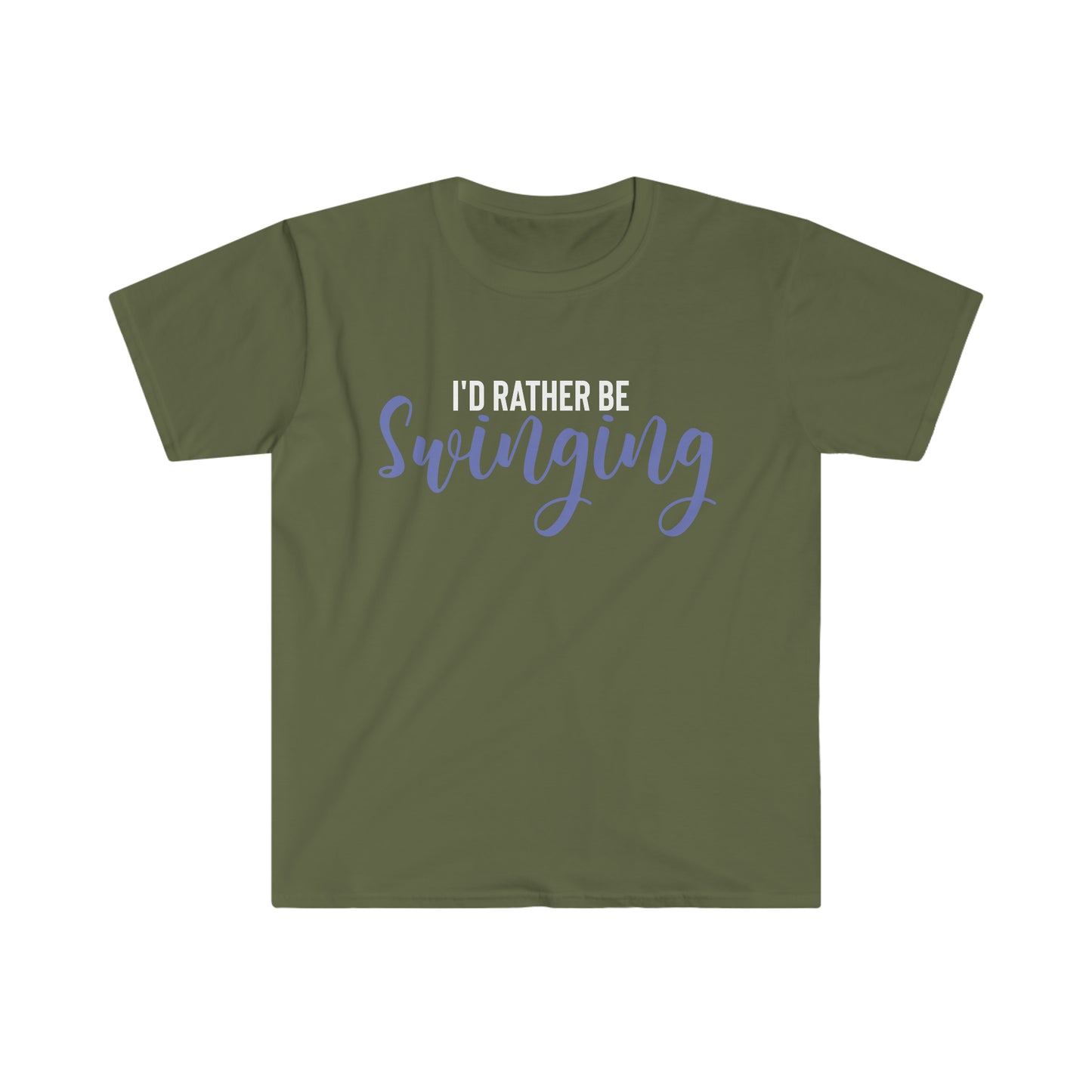 I'd Rather Be Swinging Unisex Softstyle T-Shirt
