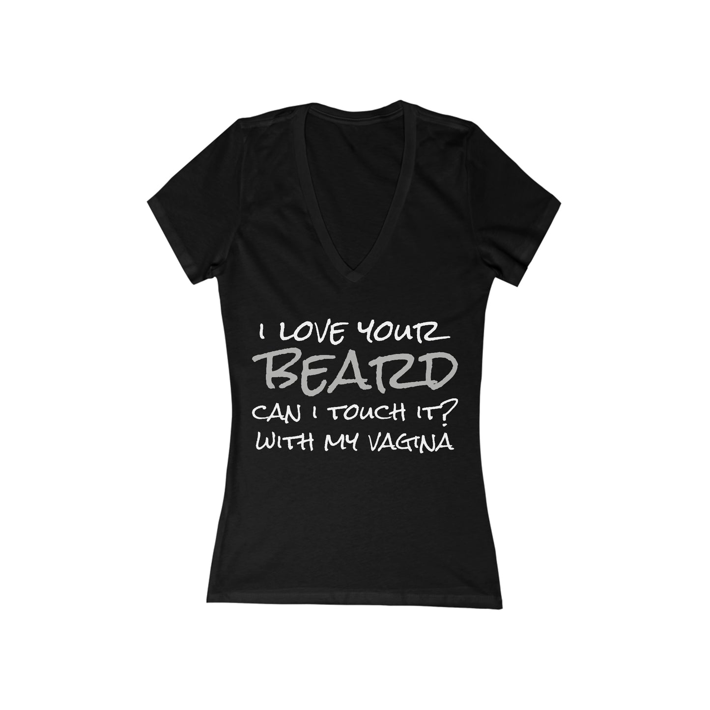 I Love Your Beard Women's Jersey Short Sleeve Deep V-Neck Tee