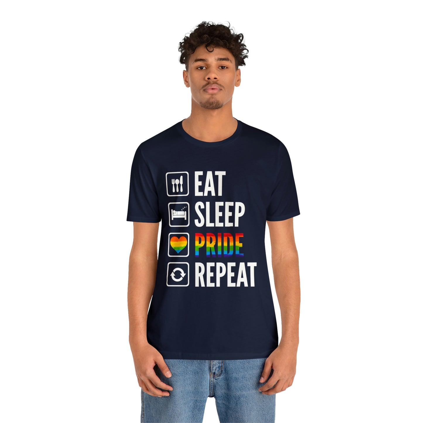 Eat Sleep Pride Repeat Unisex Tee