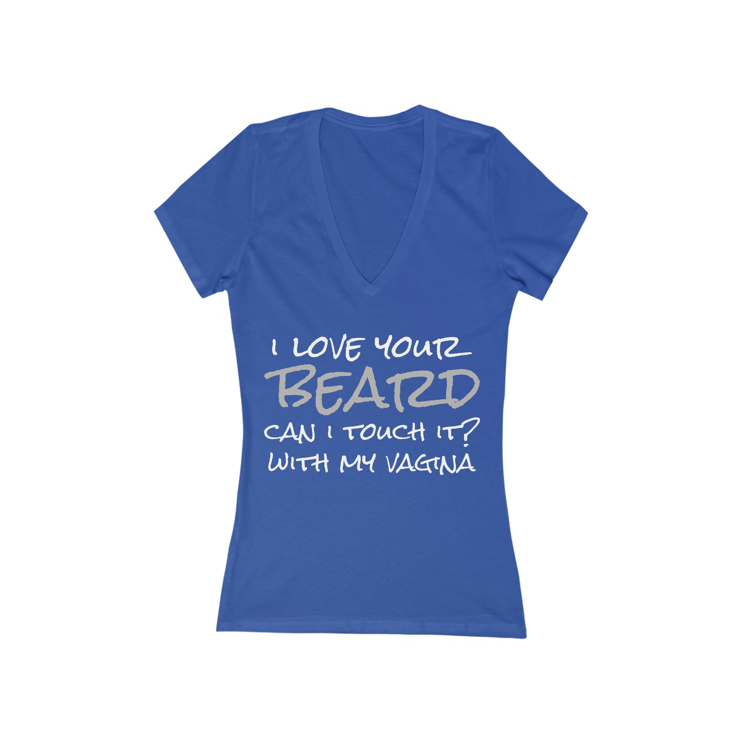 I Love Your Beard Women's Jersey Short Sleeve Deep V-Neck Tee
