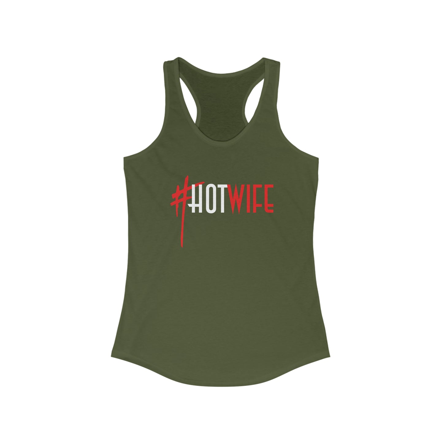Hot Wife Women's Ideal Racerback Tank for fitness gym & every day wear