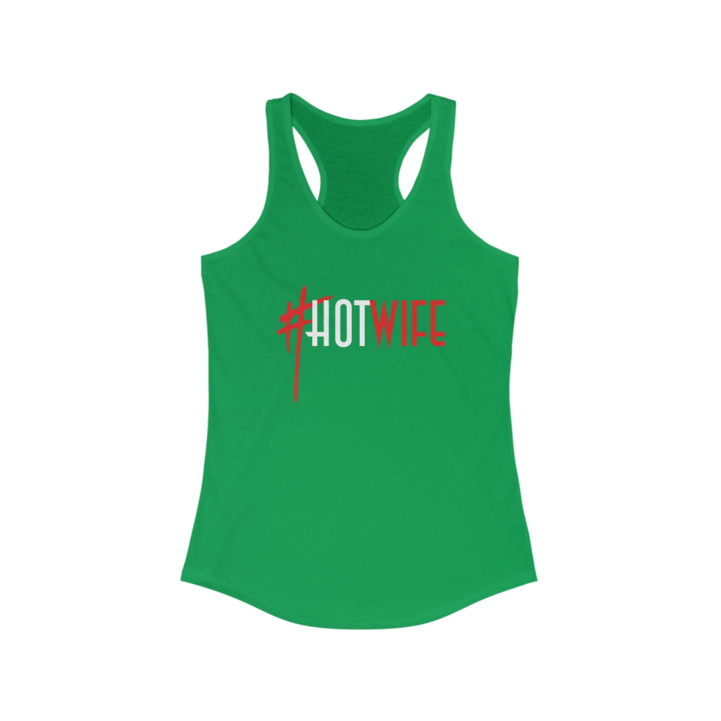 Hot Wife Women's Ideal Racerback Tank for fitness gym & every day wear