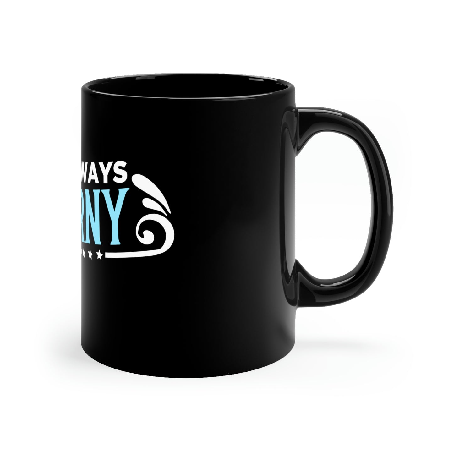 ALways Horny Black Mug