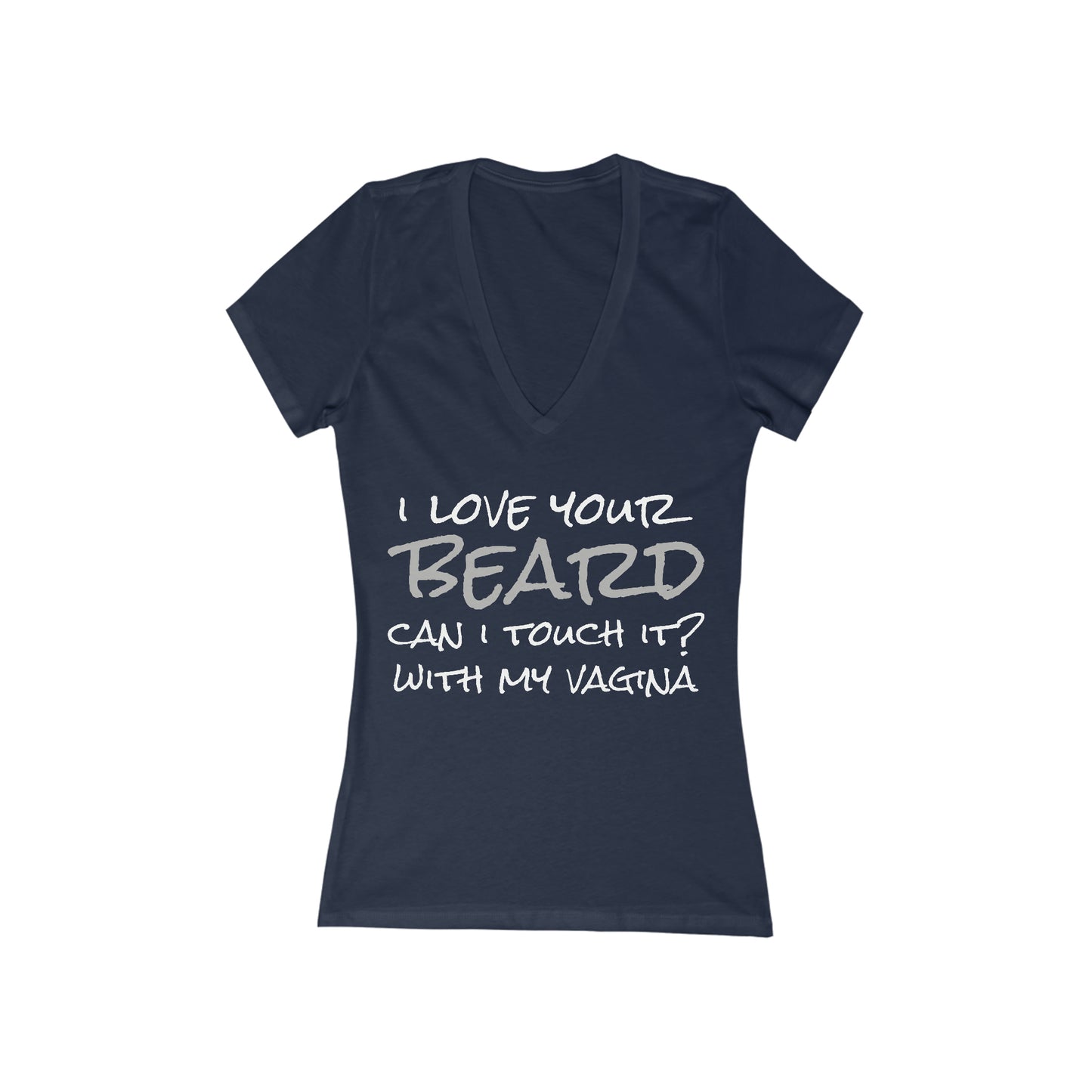 I Love Your Beard Women's Jersey Short Sleeve Deep V-Neck Tee