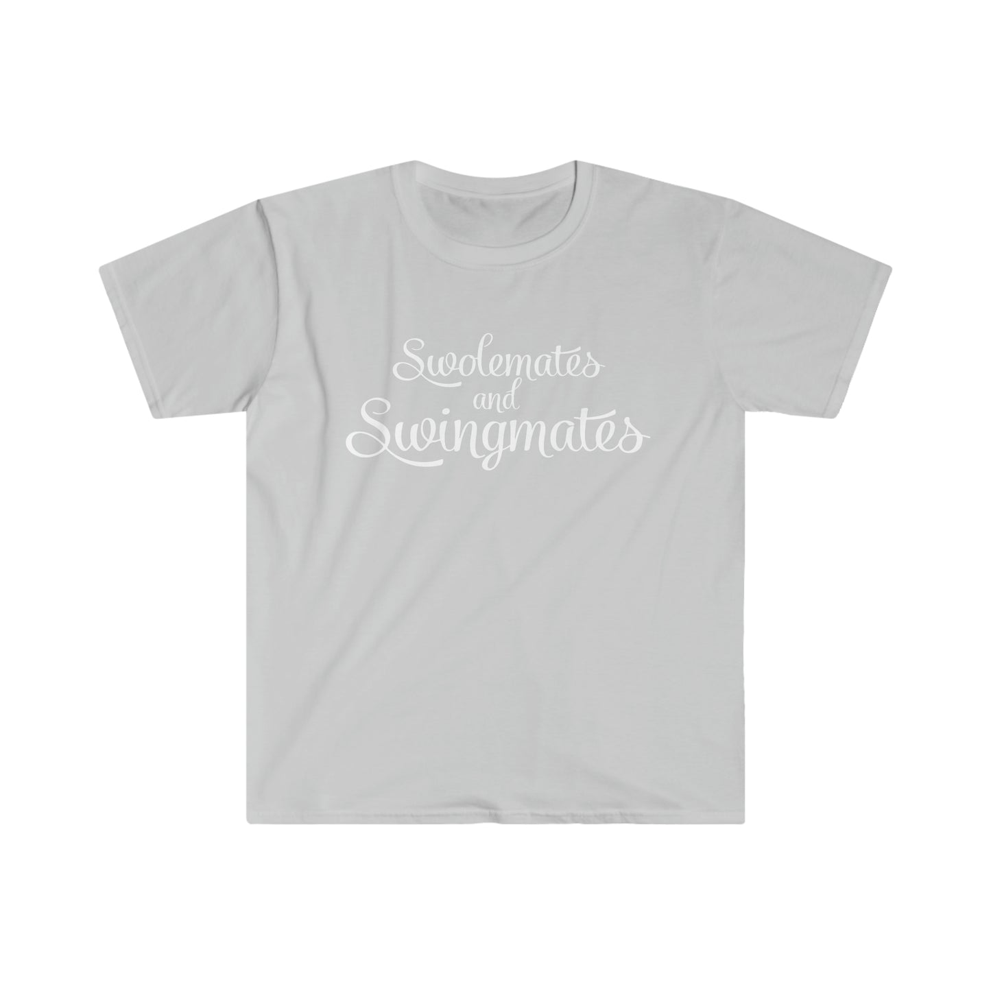 Soulmates and Swingmates Unisex Softstyle T-Shirt
