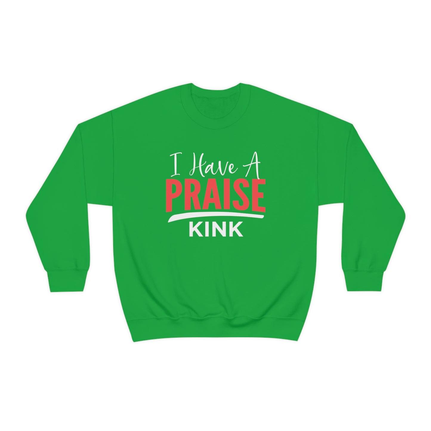 Praise Unisex Sweatshirt