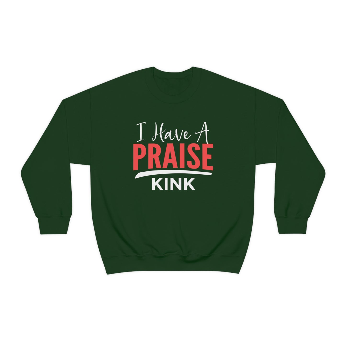 Praise Unisex Sweatshirt