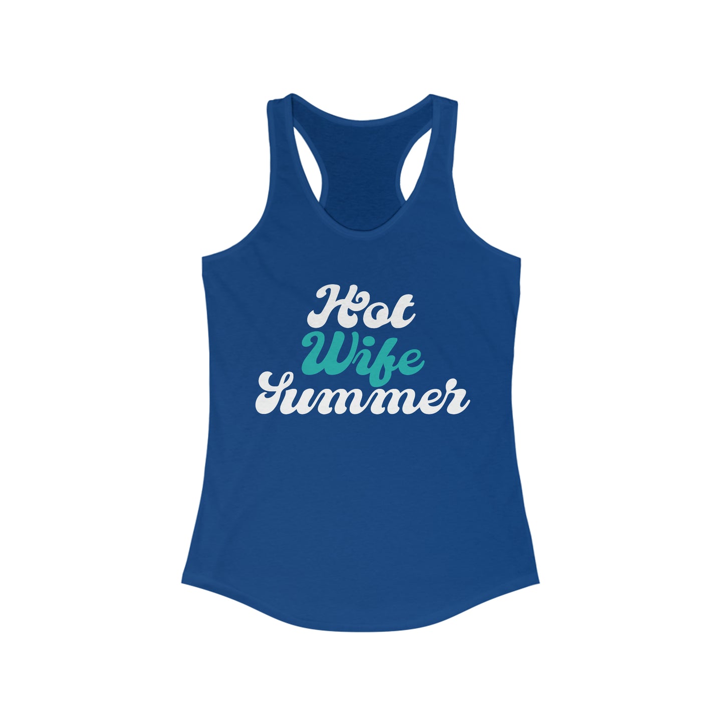 Hot Wife Summer Tank for fitness gym & every day wear
