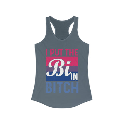 I Put The Bi In Bitch Tank for fitness gym & every day wear