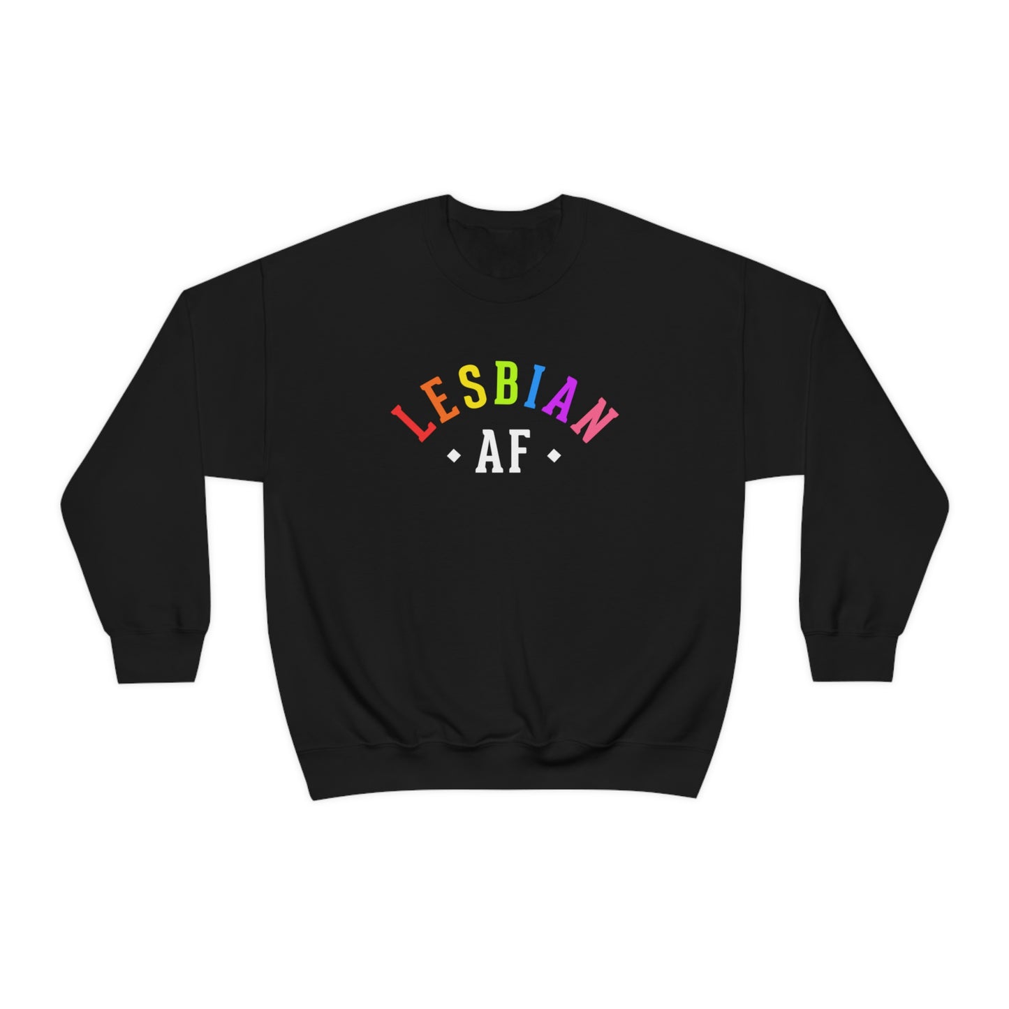 Lesbian AF Unisex Sweatshirt