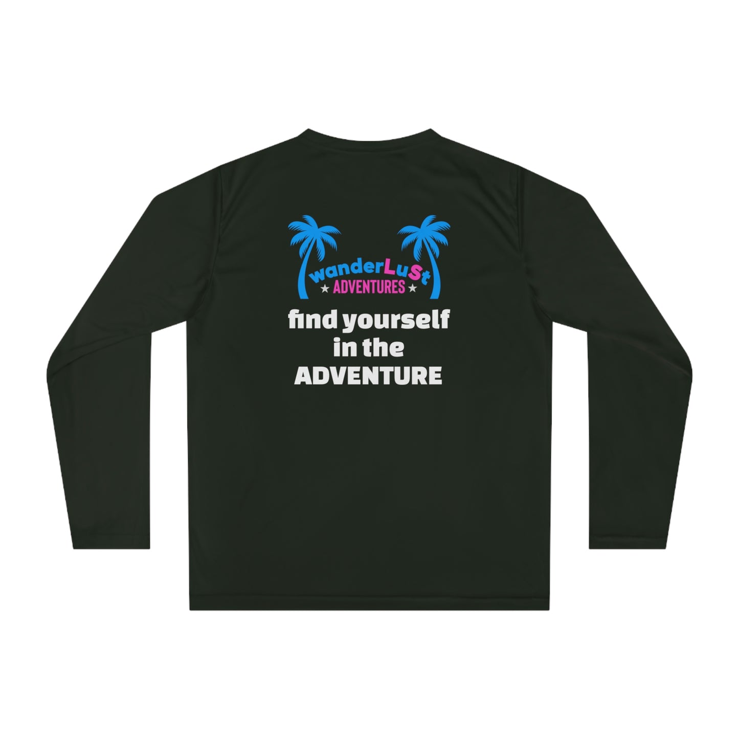 find yourself in the ADVENTURE wanderLuSt ADVENTURES Unisex DRIFIT Performance Long Sleeve Shirt