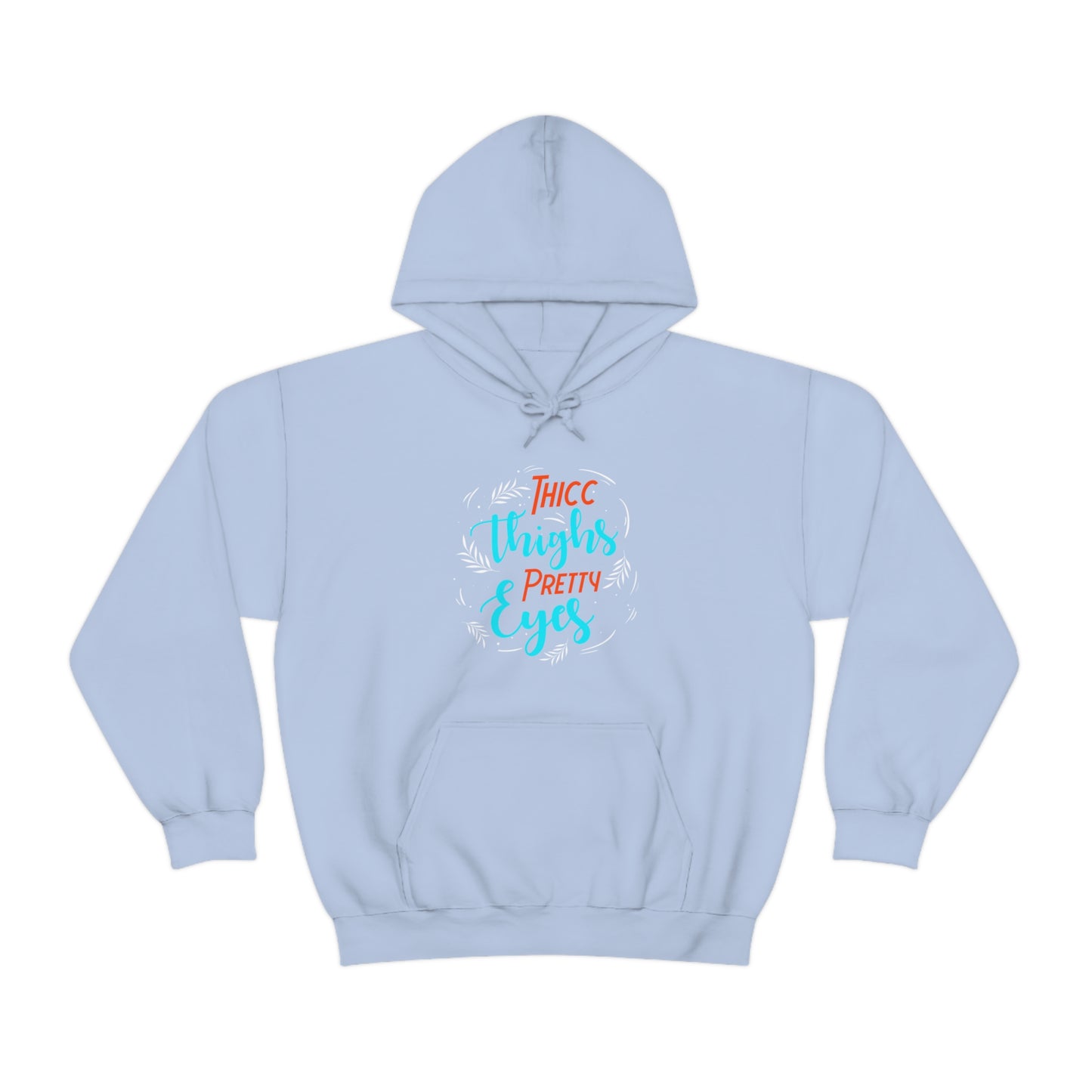 Thicc Thighs Pretty Eyes Unisex Heavy Blend™ Hooded Sweatshirt