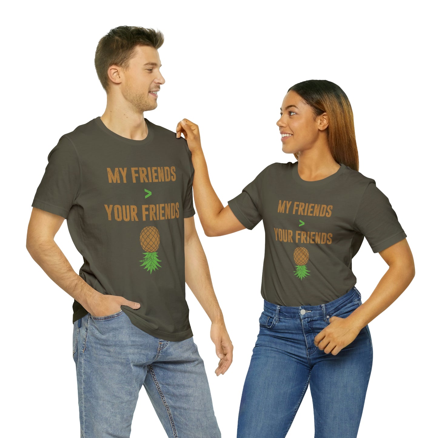 My Friends Your Friends Unisex Jersey Short Sleeve Tee