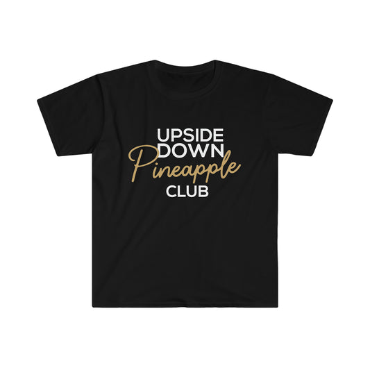 Upside Down Pineapple Club Unisex Softstyle T-Shirt