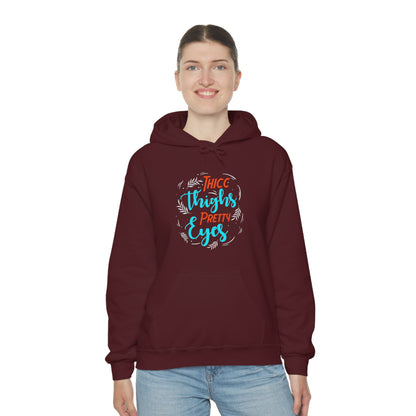 Thicc Thighs Pretty Eyes Unisex Heavy Blend™ Hooded Sweatshirt